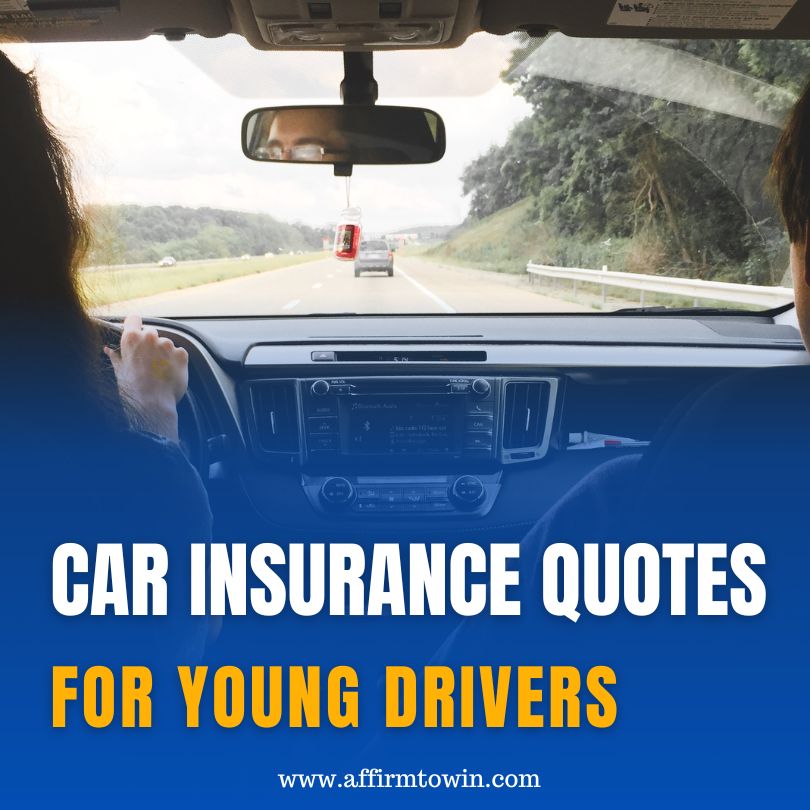 Car Insurance Quotes for Young Drivers